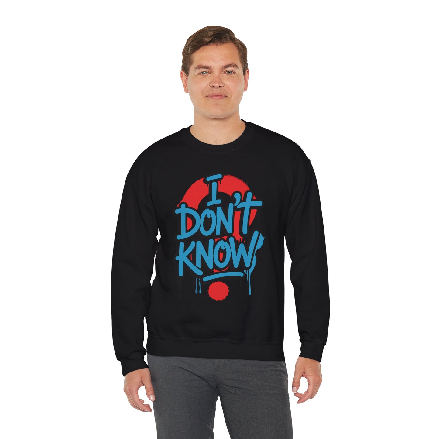 Unisex Heavy Blend Crewneck Sweatshirt (I don't know)