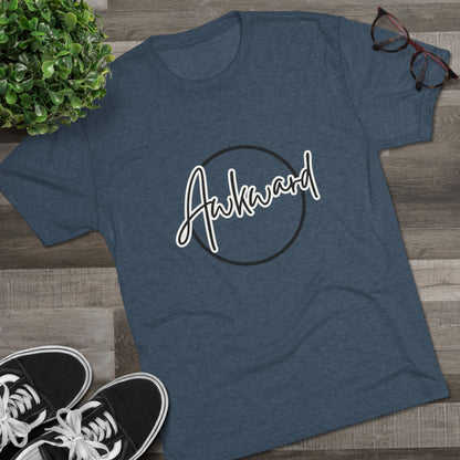 Unisex Tri-Blend Crew Tee (Awkward)