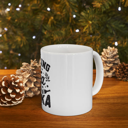 Ceramic Mug, 11oz, 15oz (Spill Tea & Vodka)