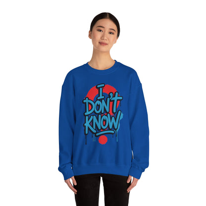 Unisex Heavy Blend Crewneck Sweatshirt (I don't know)