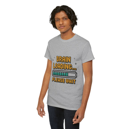 Unisex Heavy Cotton Tee (Brain Loading...Please Wait)