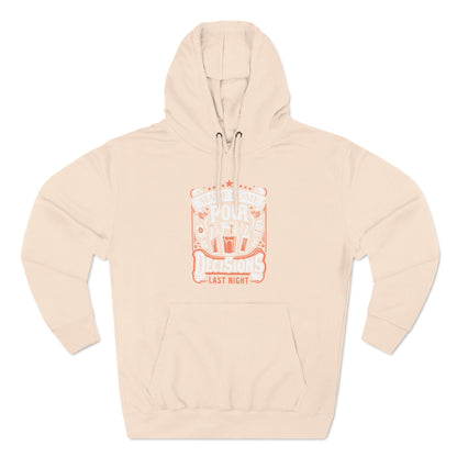 Three-Panel Fleece Hoodie (Pour Decisions)