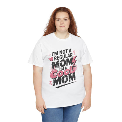 Unisex Heavy Cotton Tee (I'm Not a Regular Mom, I'm a Cool Mom)