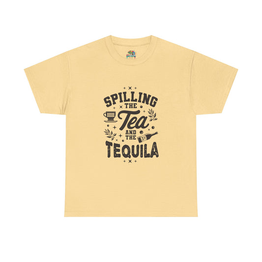 Unisex Heavy Cotton Tee (Spill Tea & Tequila)