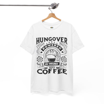 Unisex Heavy Cotton Tee (Hungover - Powered by Coffee)