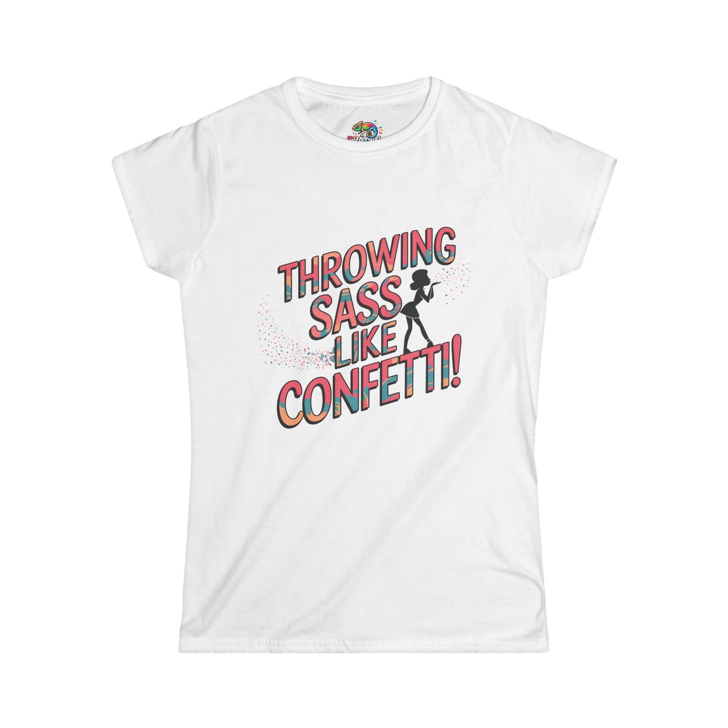 Women's Softstyle Tee (Throwing Sass like Confetti)