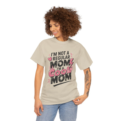 Unisex Heavy Cotton Tee (I'm Not a Regular Mom, I'm a Cool Mom)