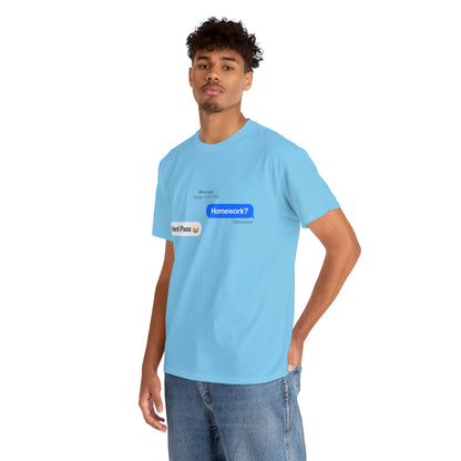 Unisex Heavy Cotton Tee (Homework? Hard Pass)