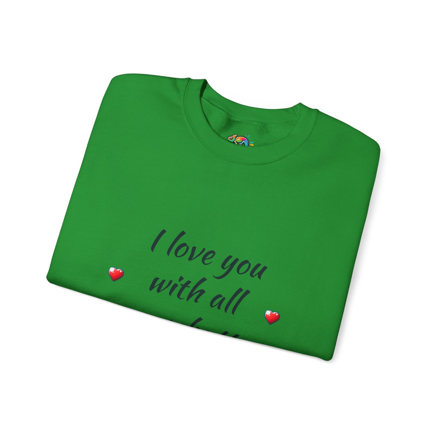 Unisex Heavy Blend™ Crewneck Sweatshirt (Love you with all my Butt)