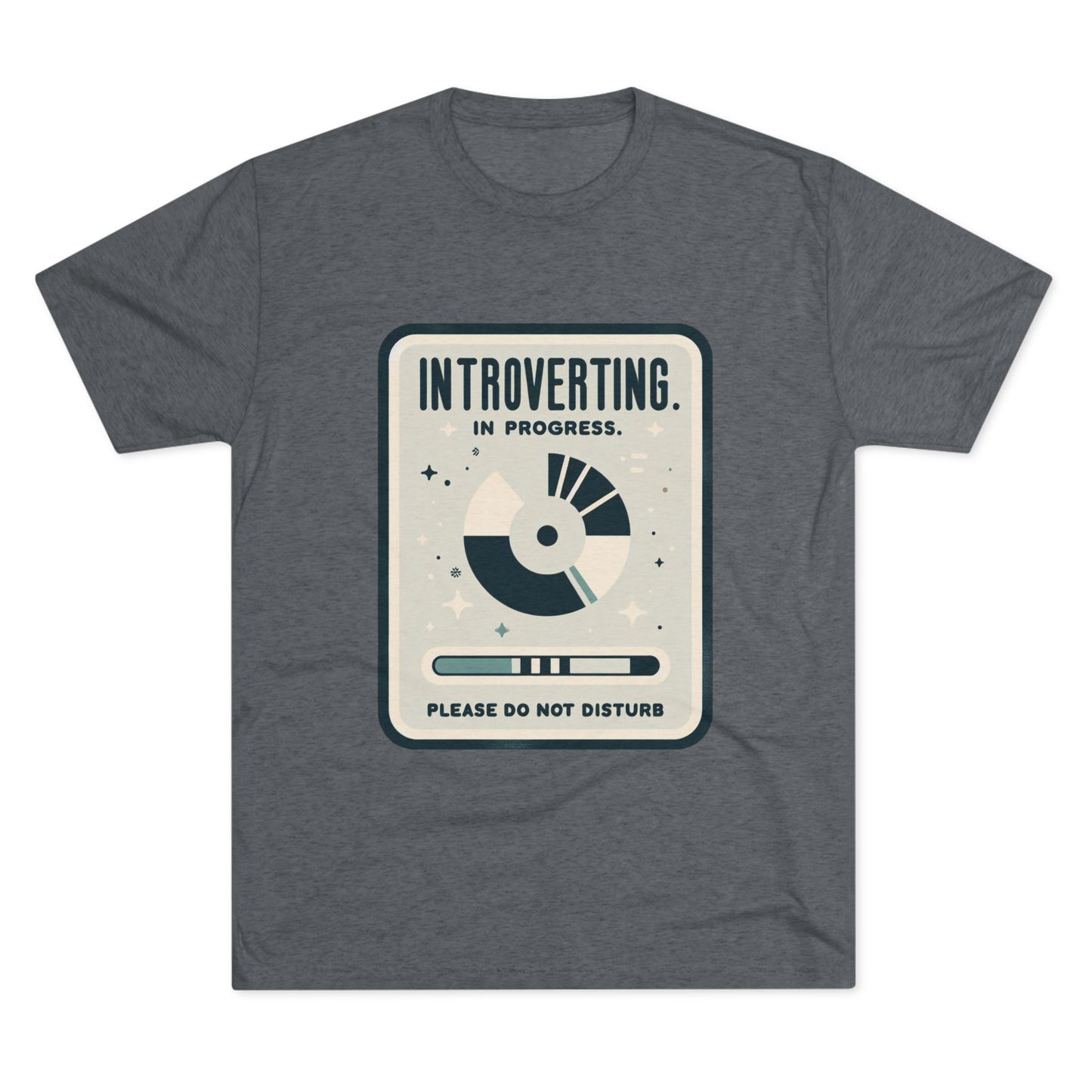 Unisex Tri-Blend Crew Tee (Introverting in Progress)