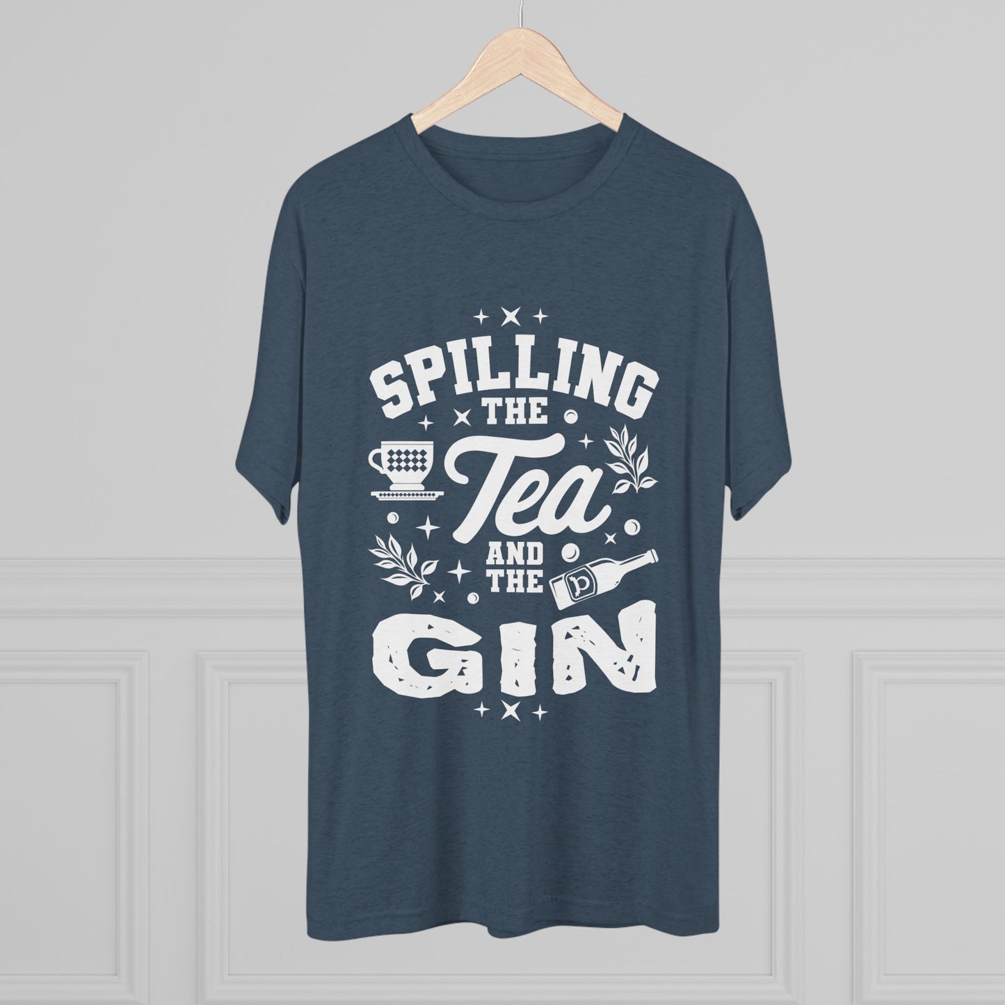 Unisex Tri-Blend Crew Tee (Spill Tea & Gin)