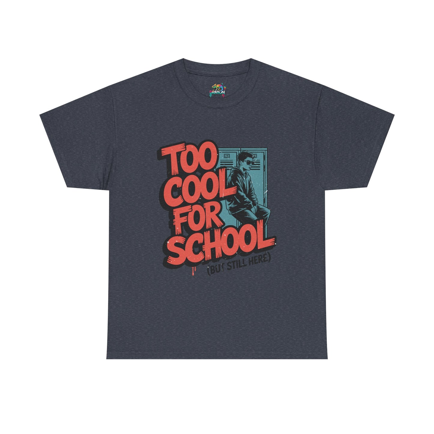 Unisex Heavy Cotton Tee (Too Cool For School)