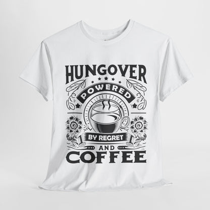 Unisex Heavy Cotton Tee (Hungover - Powered by Coffee)