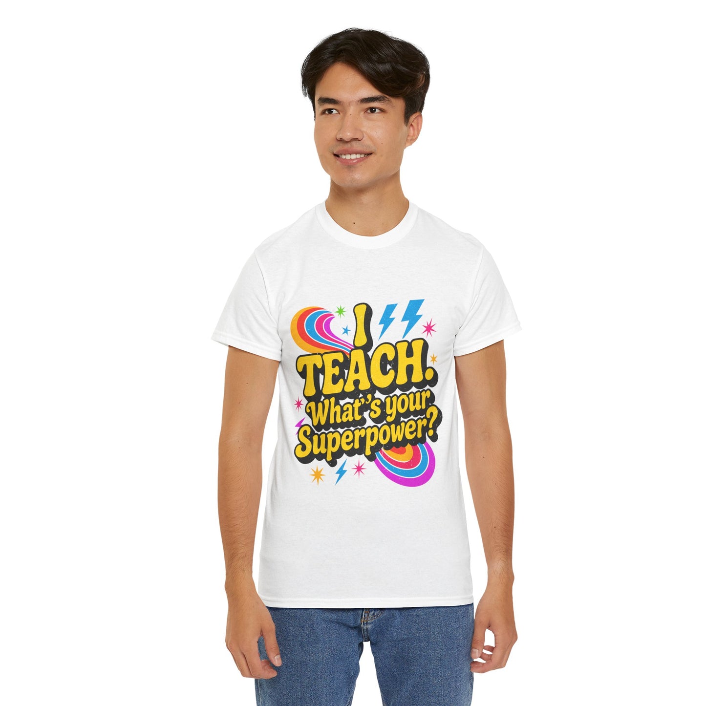 Unisex Heavy Cotton Tee (I Teach, What's Your Superpower?)