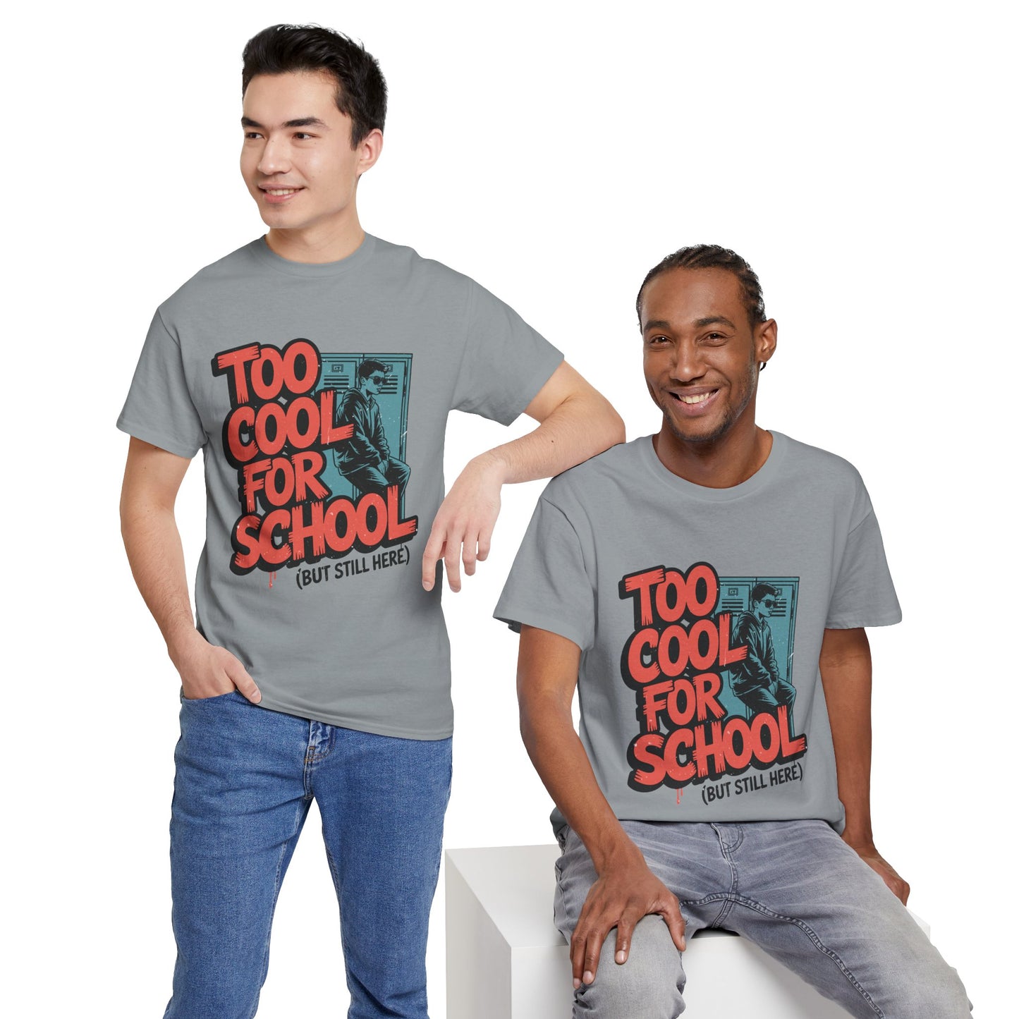 Unisex Heavy Cotton Tee (Too Cool For School)