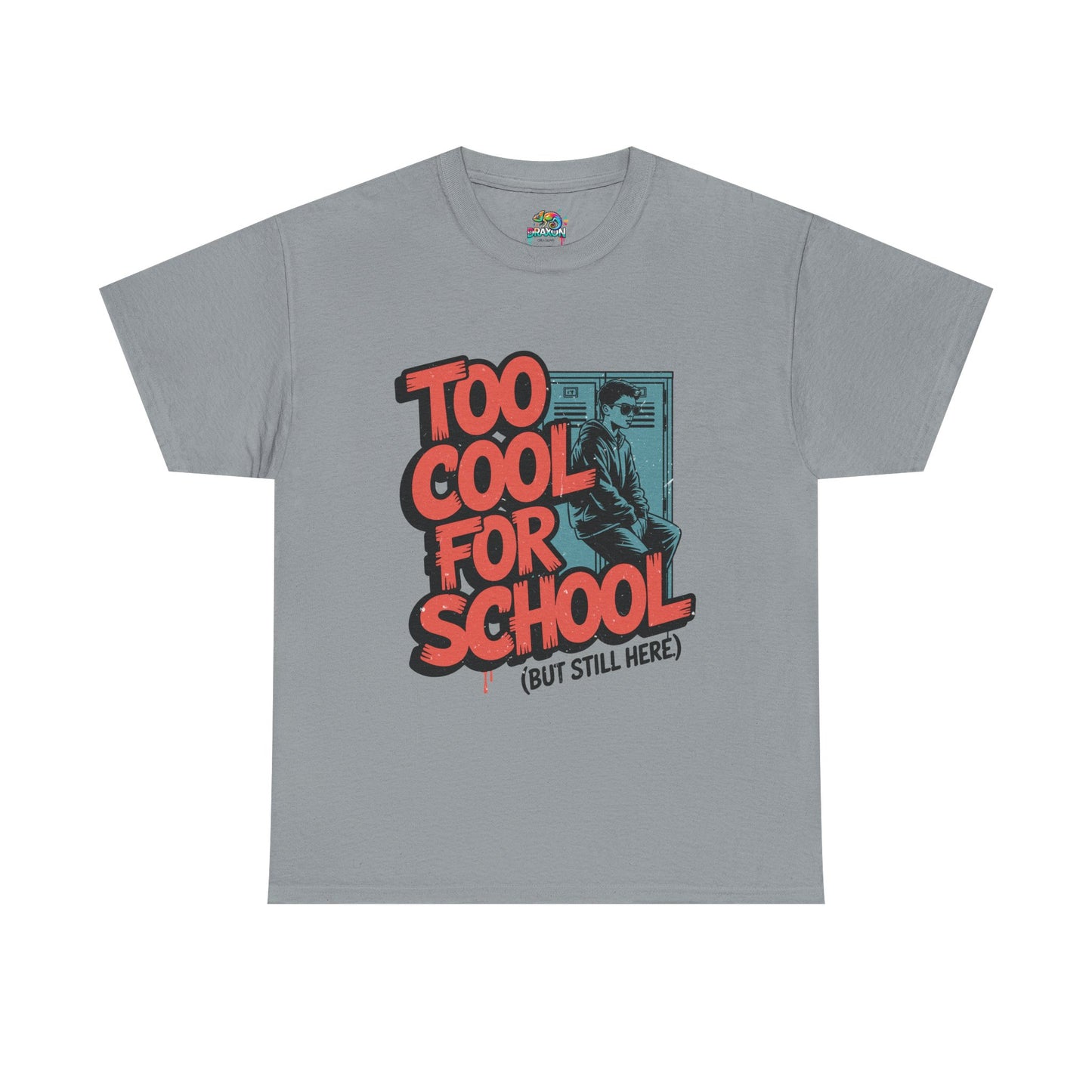 Unisex Heavy Cotton Tee (Too Cool For School)