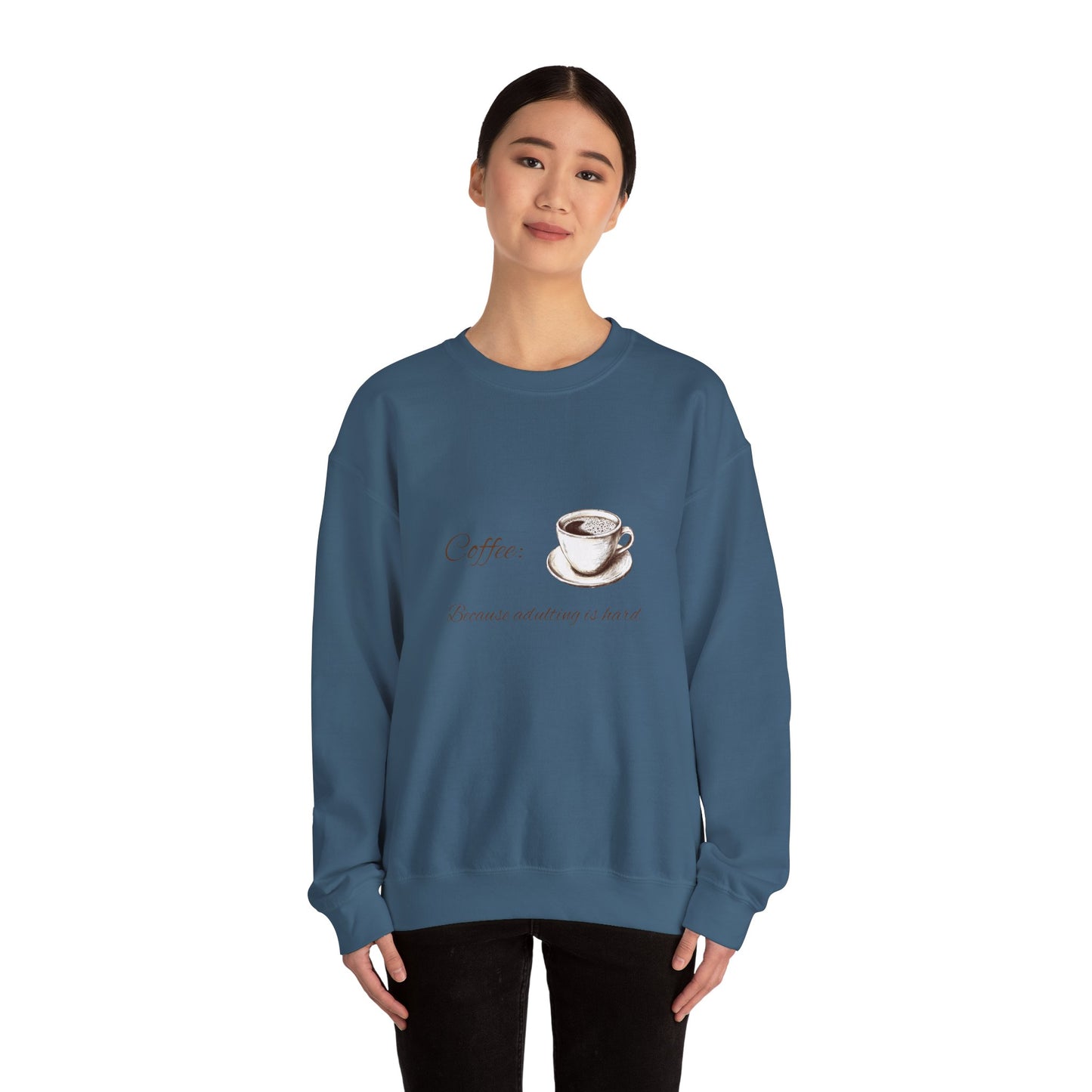 Unisex Heavy Blend™ Crewneck Sweatshirt (Coffee, Adulting is hard)