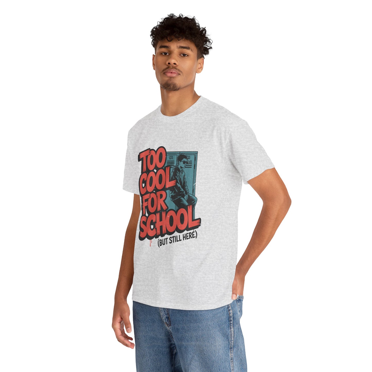 Unisex Heavy Cotton Tee (Too Cool For School)