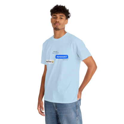 Unisex Heavy Cotton Tee (Homework? Hard Pass)