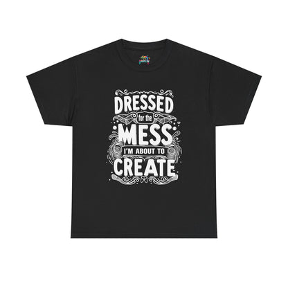 Unisex Heavy Cotton Tee (Dressed for the Mess)