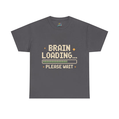 Unisex Heavy Cotton Tee (Brain Loading...Please Wait)