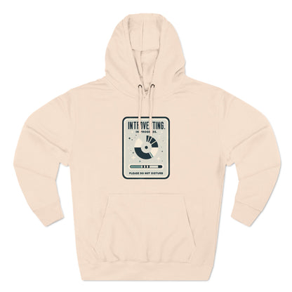 Three-Panel Fleece Hoodie (Introverting in Progress)