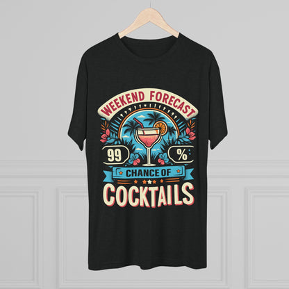 Unisex Tri-Blend Crew Tee (99% Chance of Cocktails)