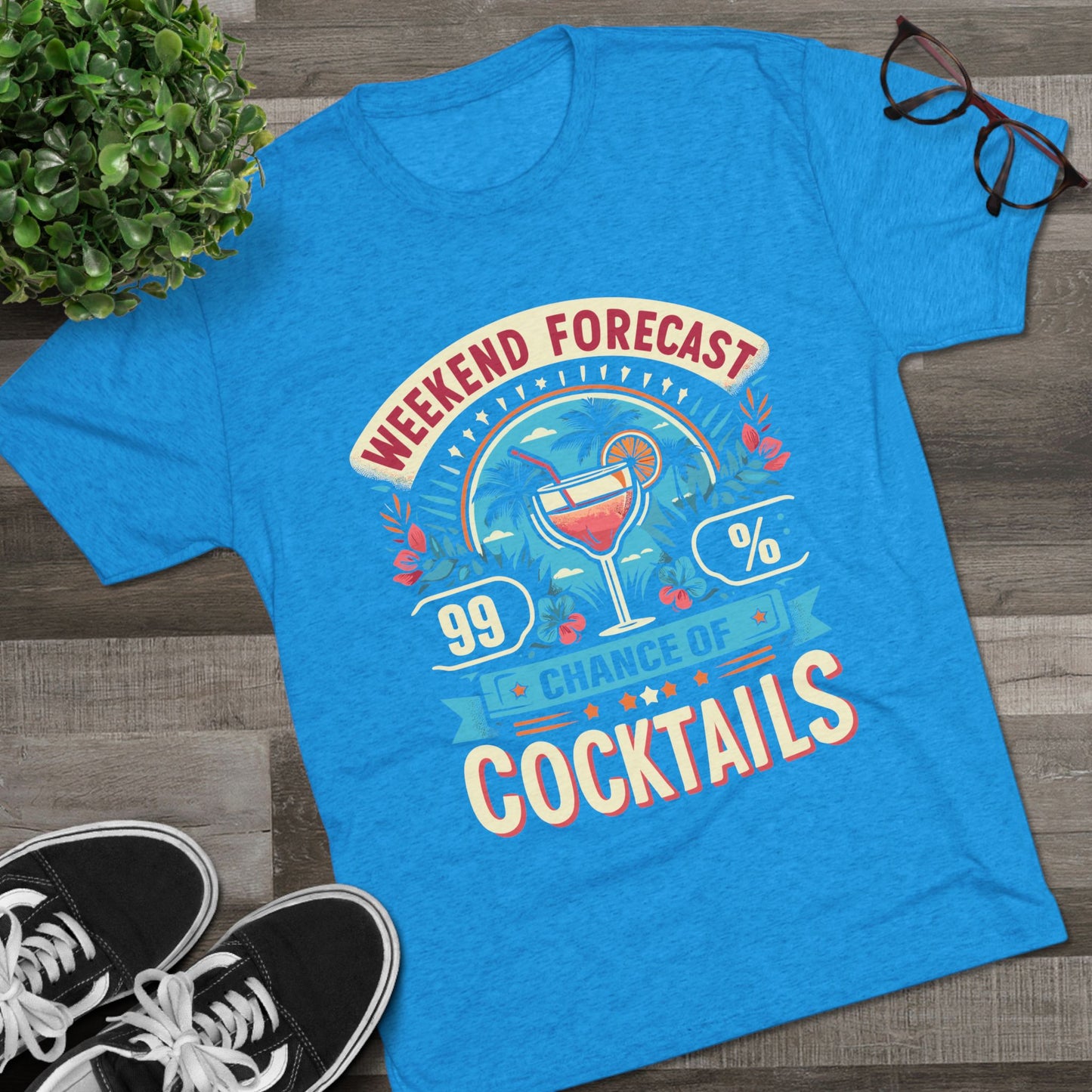 Unisex Tri-Blend Crew Tee (99% Chance of Cocktails)