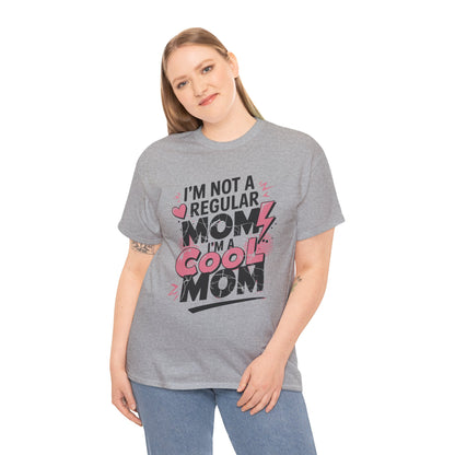 Unisex Heavy Cotton Tee (I'm Not a Regular Mom, I'm a Cool Mom)