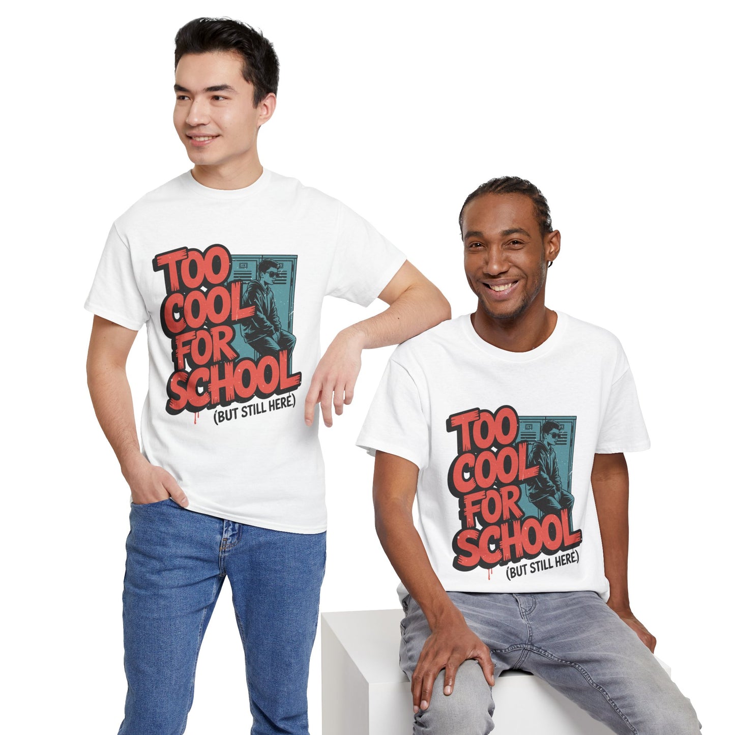 Unisex Heavy Cotton Tee (Too Cool For School)