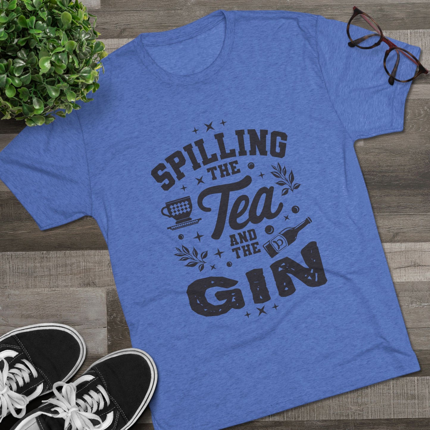 Unisex Tri-Blend Crew Tee (Spill Tea & Gin)