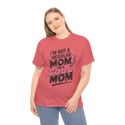 Unisex Heavy Cotton Tee (I'm Not a Regular Mom, I'm a Cool Mom)