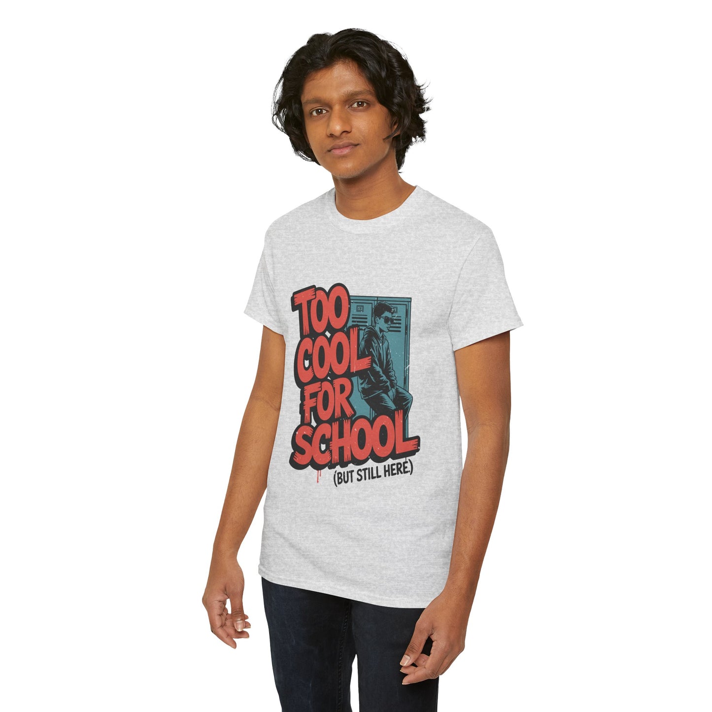 Unisex Heavy Cotton Tee (Too Cool For School)