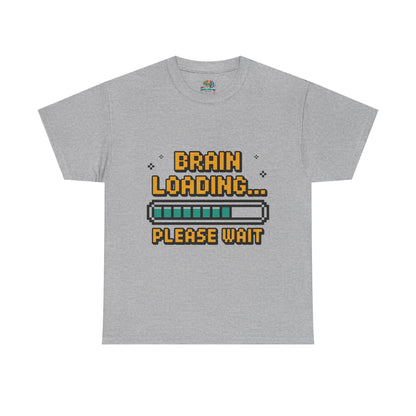 Unisex Heavy Cotton Tee (Brain Loading...Please Wait)