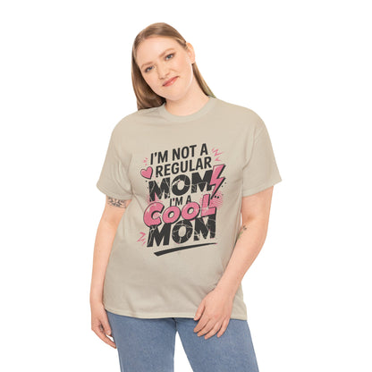 Unisex Heavy Cotton Tee (I'm Not a Regular Mom, I'm a Cool Mom)