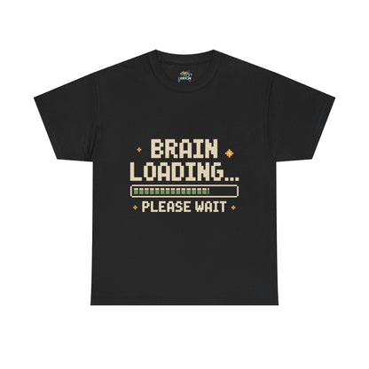 Unisex Heavy Cotton Tee (Brain Loading...Please Wait)