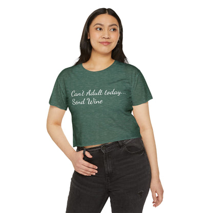 Women's Festival Crop Top (Can't Adult, Send Wine)