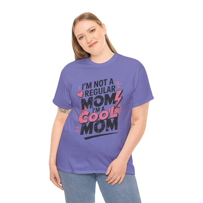 Unisex Heavy Cotton Tee (I'm Not a Regular Mom, I'm a Cool Mom)