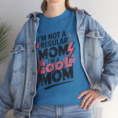 Unisex Heavy Cotton Tee (I'm Not a Regular Mom, I'm a Cool Mom)