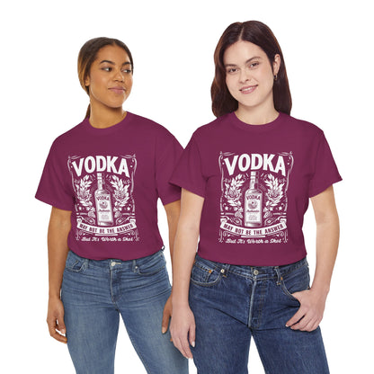 Unisex Heavy Cotton Tee (Vodka - Worth a Shot)