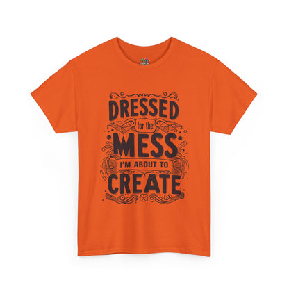 Unisex Heavy Cotton Tee (Dressed for the Mess)