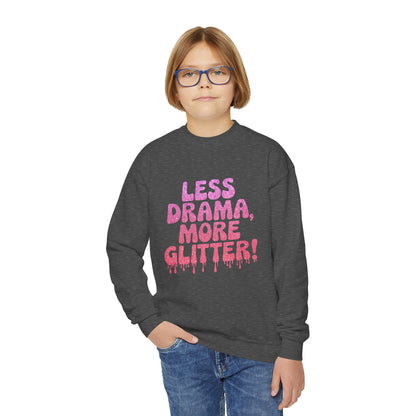 Youth Crewneck Sweatshirt (Less Drama, More Glitter)