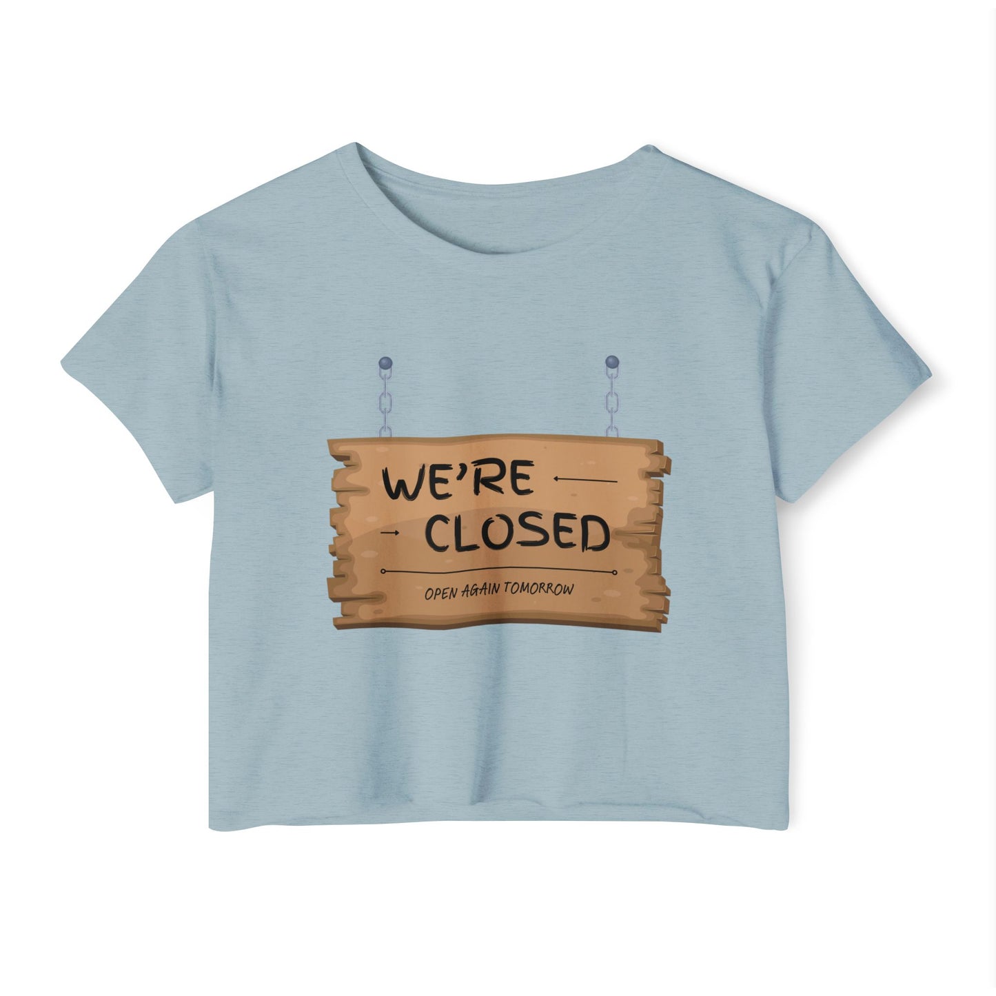 Women's Festival Crop Top (We're Closed)