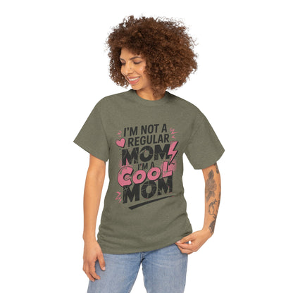 Unisex Heavy Cotton Tee (I'm Not a Regular Mom, I'm a Cool Mom)
