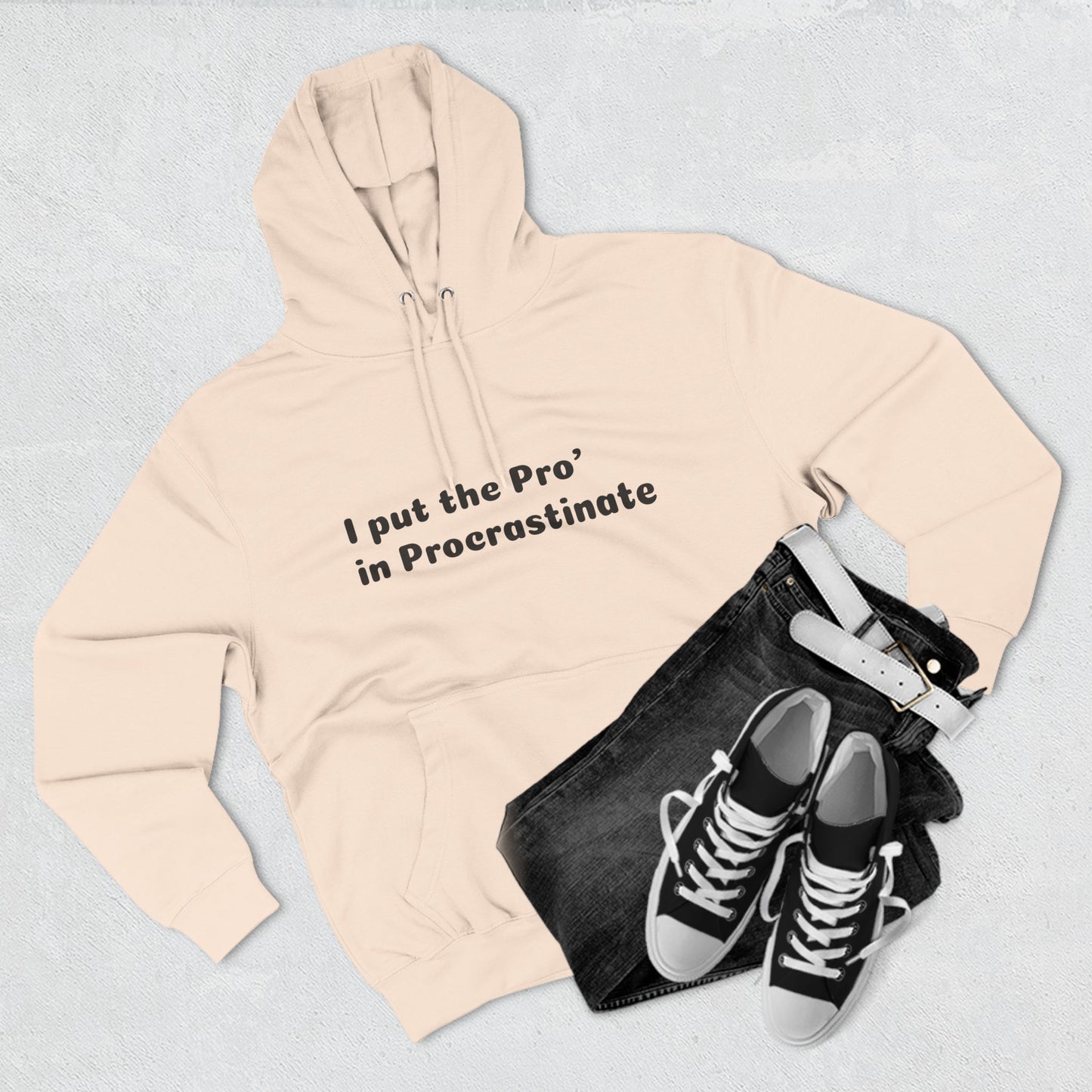 Three-Panel Fleece Hoodie (Pro' Procrastinate)