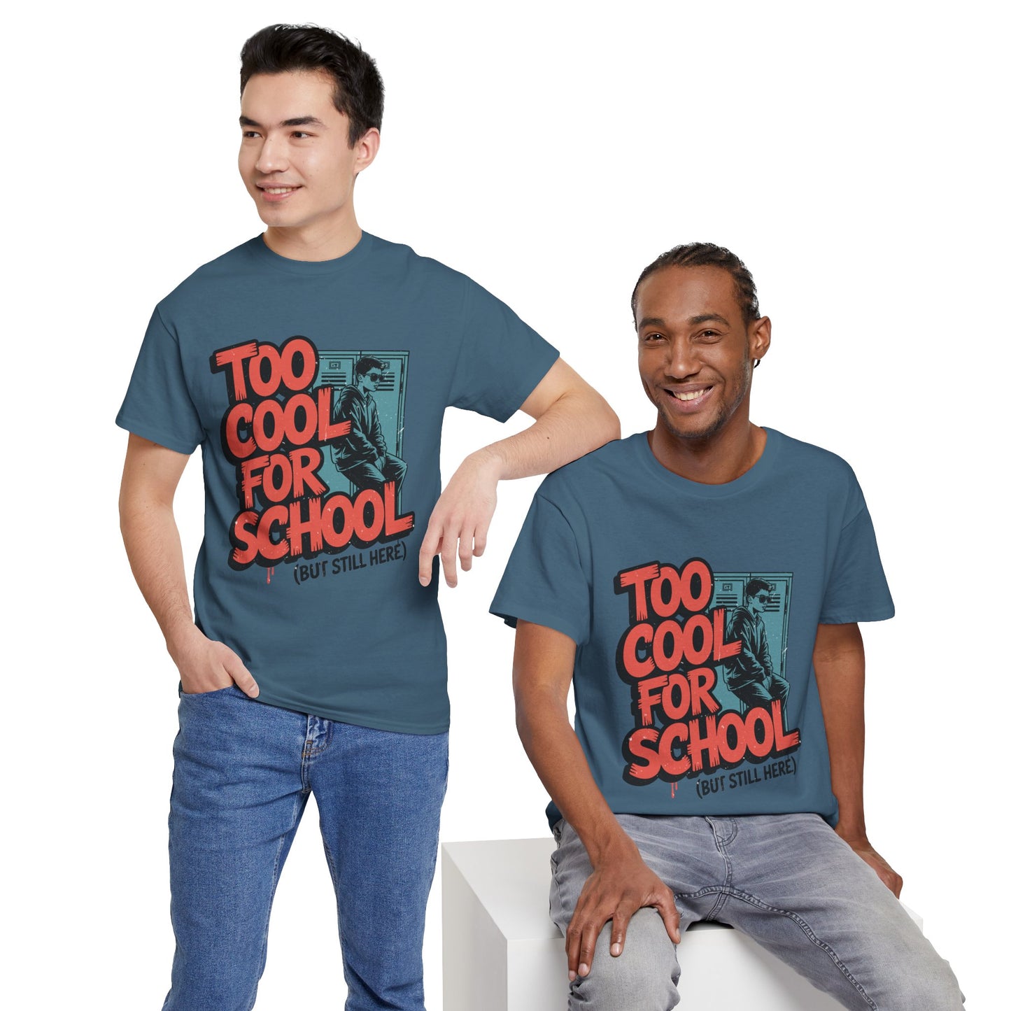 Unisex Heavy Cotton Tee (Too Cool For School)