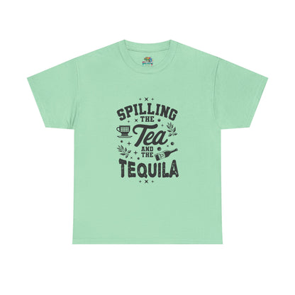 Unisex Heavy Cotton Tee (Spill Tea & Tequila)