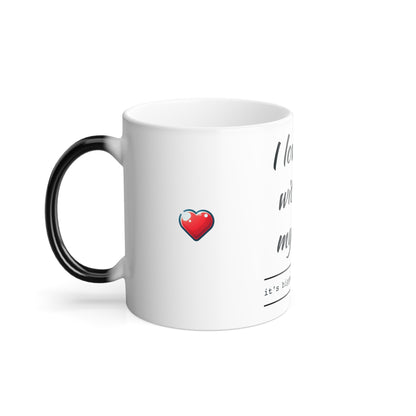 Color Morphing Mug, 11oz (Love you with all my Butt)