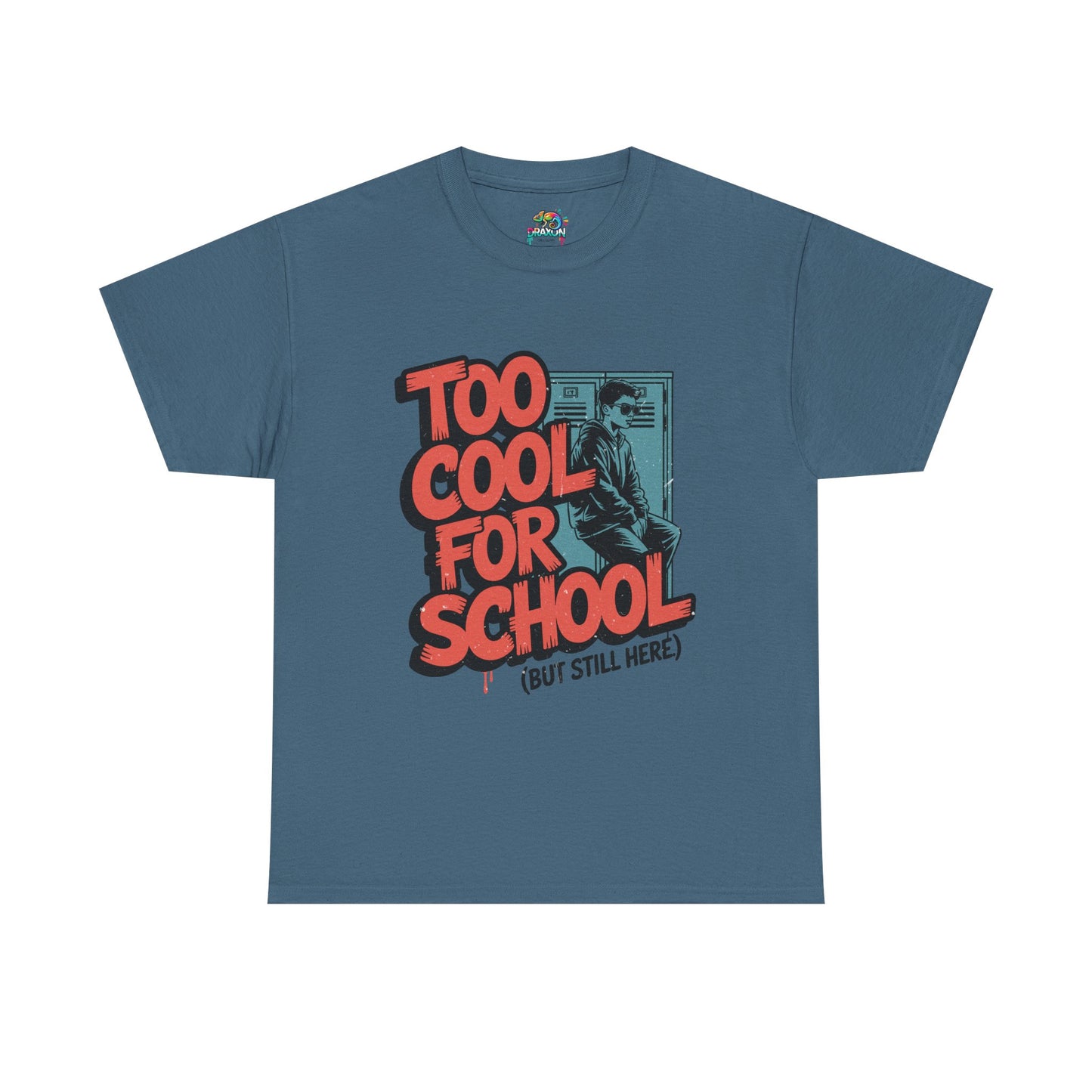 Unisex Heavy Cotton Tee (Too Cool For School)