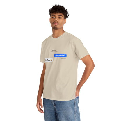 Unisex Heavy Cotton Tee (Homework? Hard Pass)